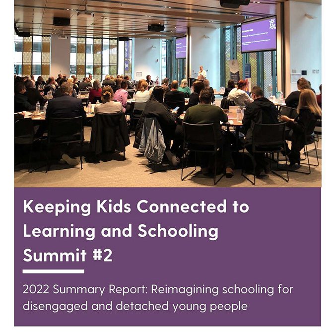 Keeping Kids Connected to Learning and Schooling Summit #2