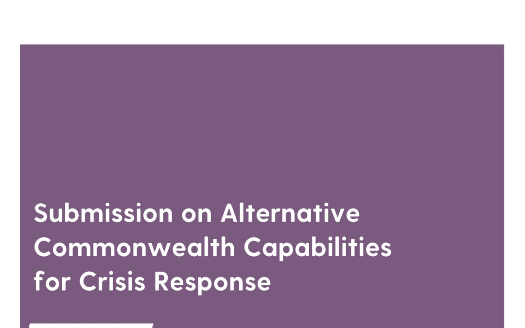 Submission on Commonwealth Capabilities for Crisis Response, 2023