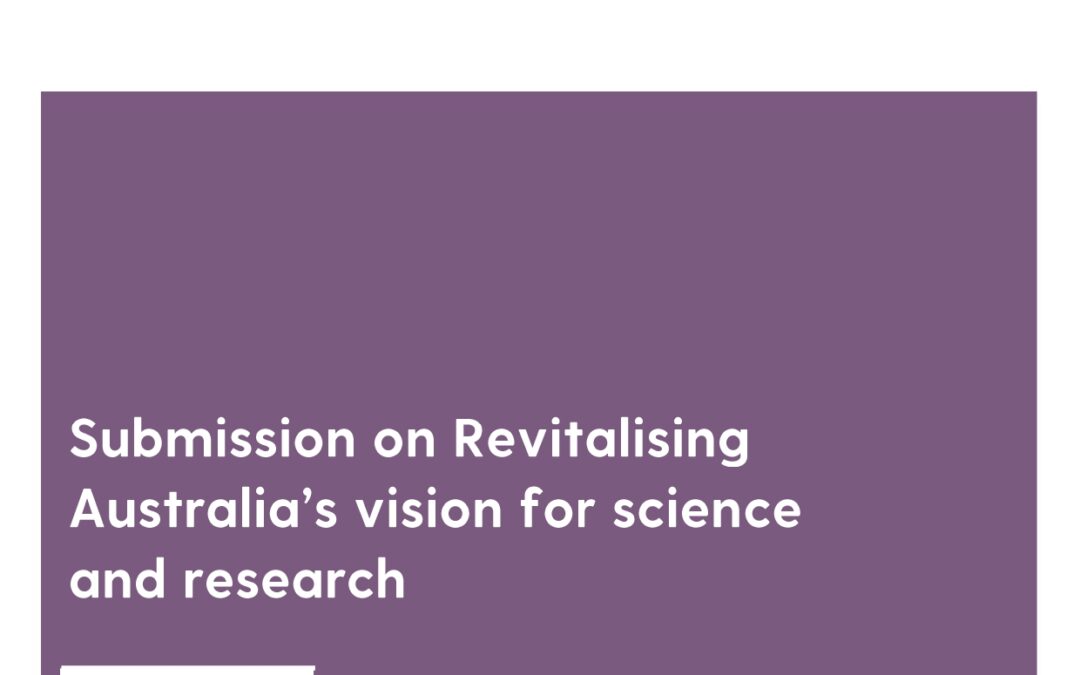 Submission on Australia’s Vision for Science and Research, 2023