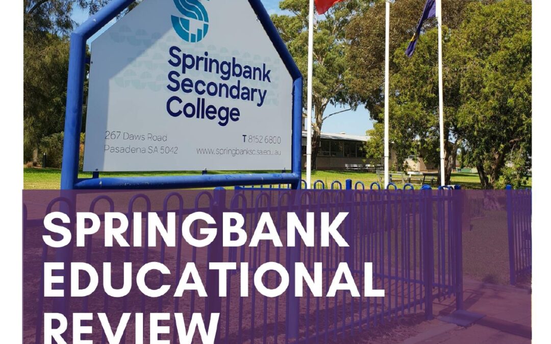 Submission on Springbank Secondary College Educational Review, 2020