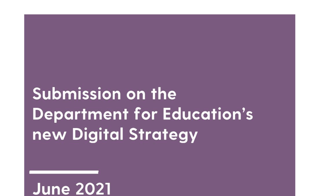 Submission on the Department of Education Digital Strategy, 2021