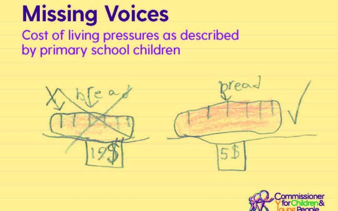 Missing Voices: Cost of living pressures as described by primary school children