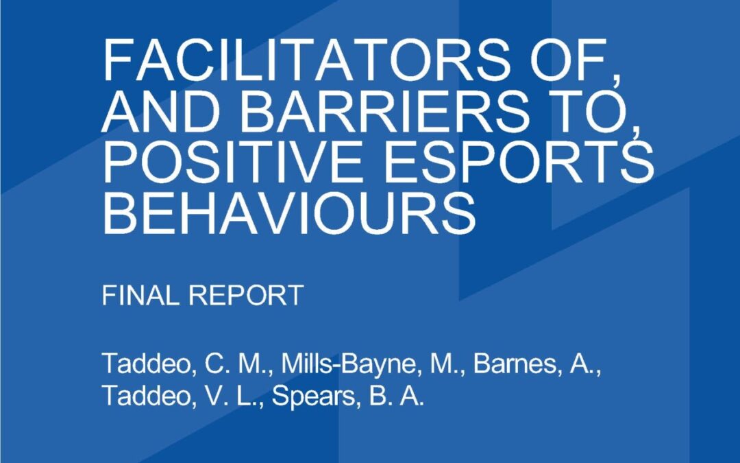 Facilitators of, and Barriers to, Positive eSports Behaviours