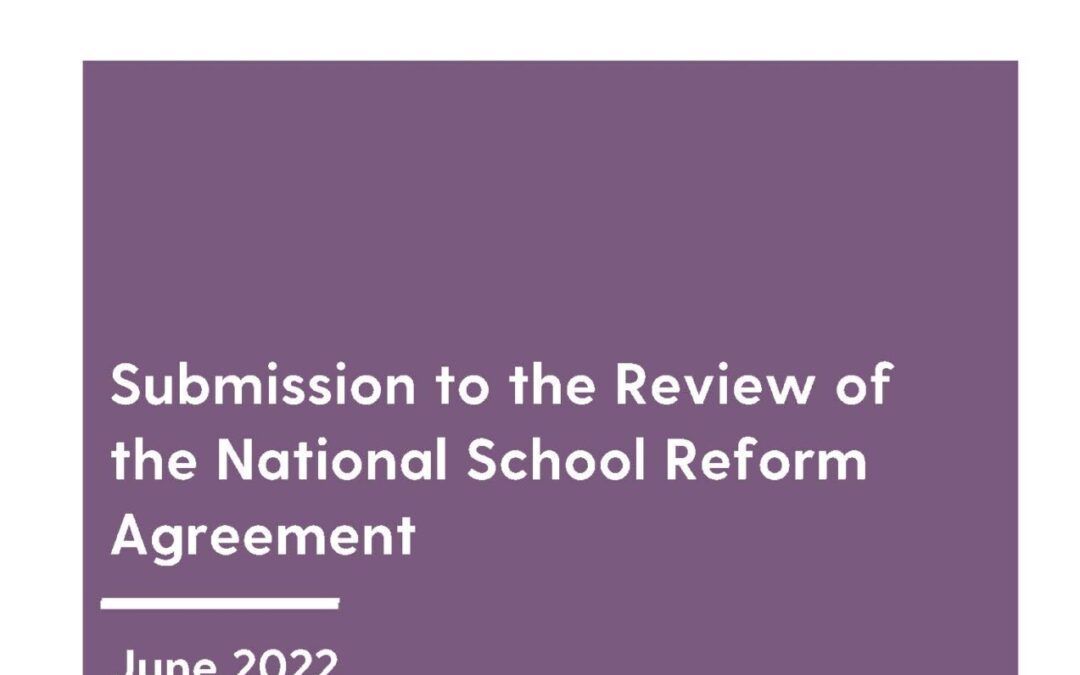 Submission to the Review of the National School Reform Agreement