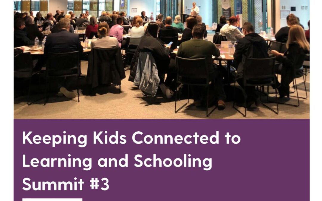 Keeping Kids Connected to Learning and Schooling Summit #3