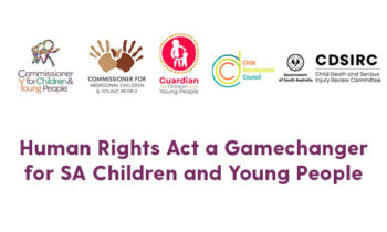 Human Rights Act a Gamechanger for SA Children and Young People